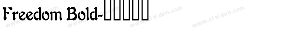 Freedom Bold字体转换